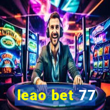 leao bet 77